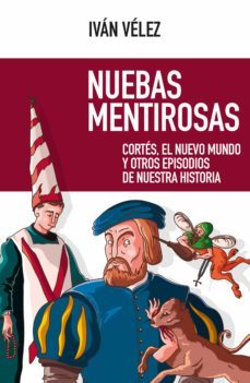 nuebas mentirosas (ebook)-ivan velez-9788490557822