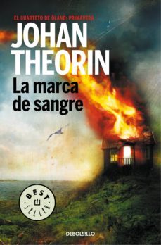 la marca de sangre (el cuarteto de oland: primavera)-johan theorin-9788490627822