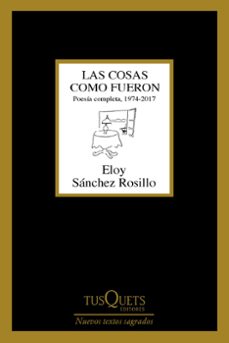 las cosas como fueron: poesia completa, 1974 - 2017-9788490665022