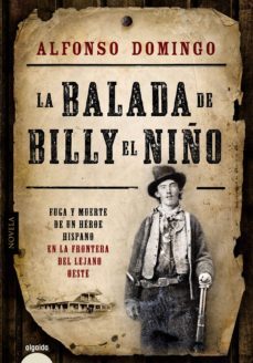 la balada de billy el niño (ebook)-alfonso domingo-9788490671122