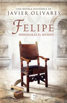 felipe (ebook)-javier olivares zurilla-9788490691922