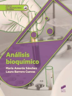 analisis bioquimico (ebook)-maria amoros sanchez-laura barrero cuevas-9788490778722