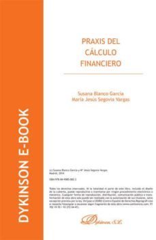 praxis del calculo financiero (ebook)-susana blanco garcia-maria jesus segovia vargas-9788490850022