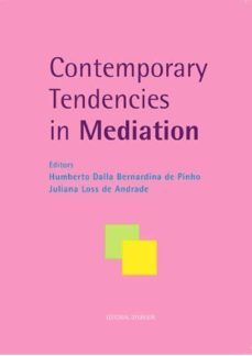 contemporary tendencies in mediation-berto dalla-juliana loss de andrade-9788490853122