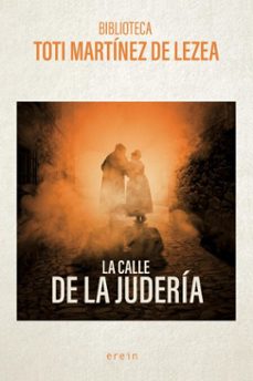 la calle de la judería (ebook)-toti martinez de lezea-9788491097822