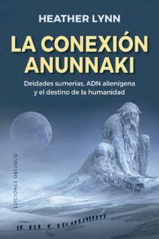 la conexion anunnaki (ebook)-9788491118022