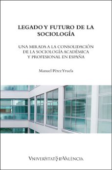 legado y futuro de la sociologia-9788491333722