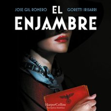 el enjambre (audiolibro)-goretti irisarri-jose gil romero-9788491399322