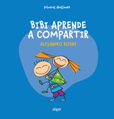 bibi aprendre a compartir-alejandro rosas-9788491428022