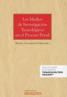 los medios de investigacion tecnologicos en el proceso penal (pap el + e-book)-regina garcimartin montero-9788491521822