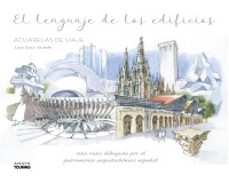 el lenguaje de los edificios.-luis ruiz padron-9788491586722