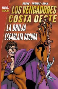 los vengadores costa oeste: la bruja escarlata oscura-9788491673422