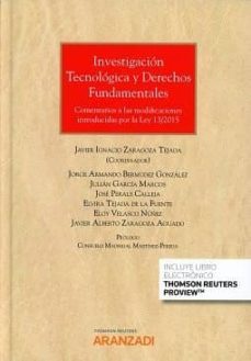 investigacion tecnologica y derechos fundamentales-javier ignacio zaragoza tejada-9788491775522