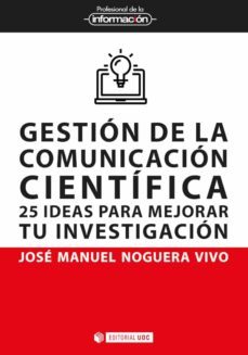 gestion de la comunicacion cientifica (ebook)-9788491809722