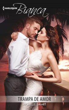 trampa de amor (ebook)-michelle smart-9788491881322