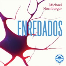 enredados (audiolibro)-michael hornberger-9788491998822