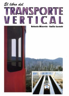 el libro del transporte vertical-antonio miravete de marco-emilio larode-9788492134922