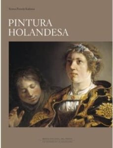 pintura holandesa (museo del prado)-teresa posada kubissa-9788492441822