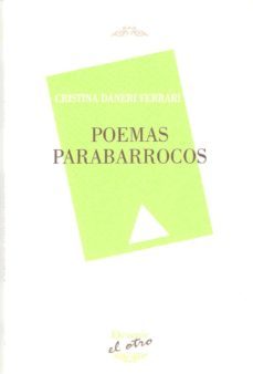 poemas parabarrocos-cristina daneri ferrari-9788492877522