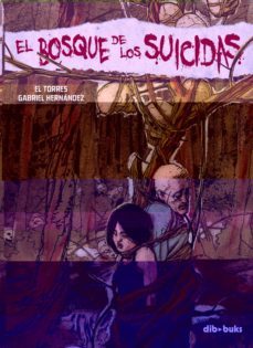 el bosque de los suicidas-gabriel hernandez-9788492902422