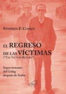 el regreso de las victimas-stephen f. cohen-9788492987122