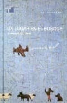 un lugar en el bosque-armando quintero-9788493375522