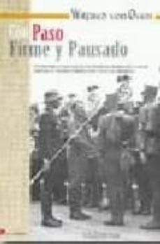 con paso firme y pausado-wilfred von oven-9788493625122