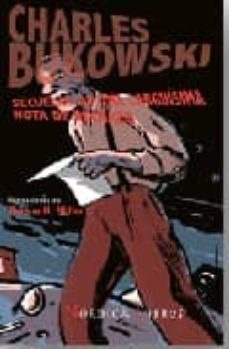 secuelas de una larguisima nota de rechazo-charles bukowski-9788493669522