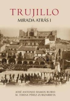 trujillo mirada atras i-9788493693022