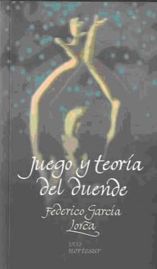 juego y teoria del duende-federico garcia lorca-9788493735722