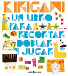 kirigami: un libro para recortar, doblar y jugar-9788493782122