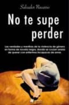 no te supe perder-9788493787622