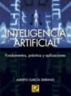 inteligencia artificial-alberto garcia serrano-9788493945022