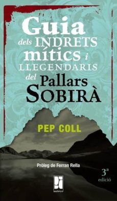guia dels indrets mitics i llegendaris del pallars sobira-9788494270222