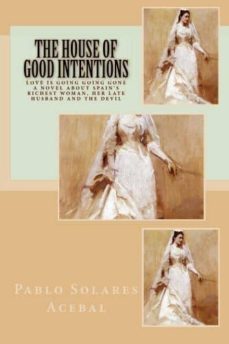 the house of good intentions-9788494328022