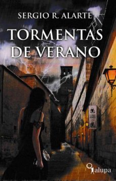 tormentas de verano-sergio r. alarte-9788494336522