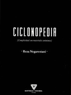 ciclonopedia-reza negarestani-9788494394522