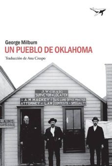 un pueblo de oklahoma-george milburn-9788494680922