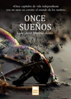 once sueños (ebook)-luis merino avila-9788494744822