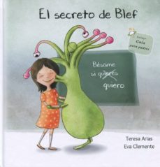 el secreto de blef-teresa arias-eva clemente-9788494771422