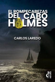 el rompecabezas del cabo holmes (ebook)-carlos laredo-9788494782022