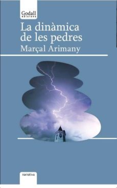 la dinamica de les pedres-marçal arimany-9788494840722
