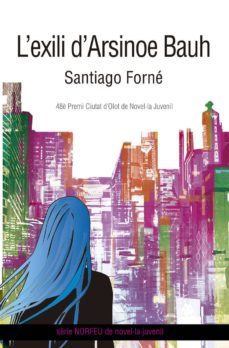 l exili d arsinoe bauh-santiago forne-9788494845222