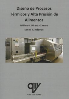 diseño de procesos termicos y alta presion de alimentos-9788494891922