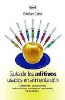 guia de los aditivos usados en alimentacion-9788495052322