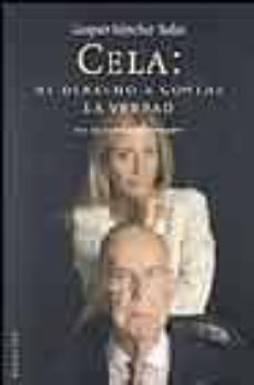 cela, mi derecho a contar la verdad-gaspar sanchez salas-9788495894922