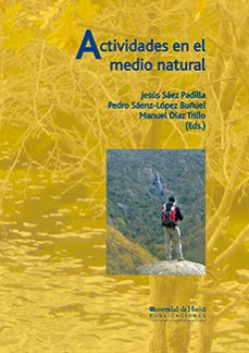 actividades en el medio natural-pedro saenz lopez buñuel-9788496373822
