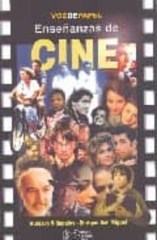 enseñanzas de cine-enrique san miguel-gustavo villalpalos-9788496471122