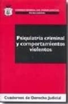 psiquiatria criminal y comportamientos violentos-9788496518322