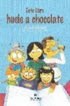 este libro huele a chocolate-9788496676022